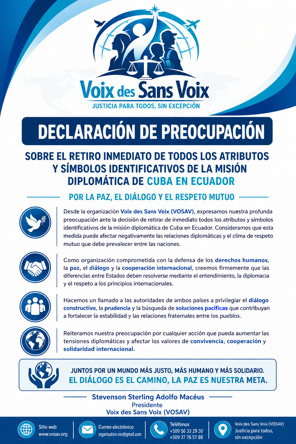 Nota de Preocupación sobre retirado de inmediato todos los atributos y símbolos identificativos de misión diplomática de Cuba en Ecuador 