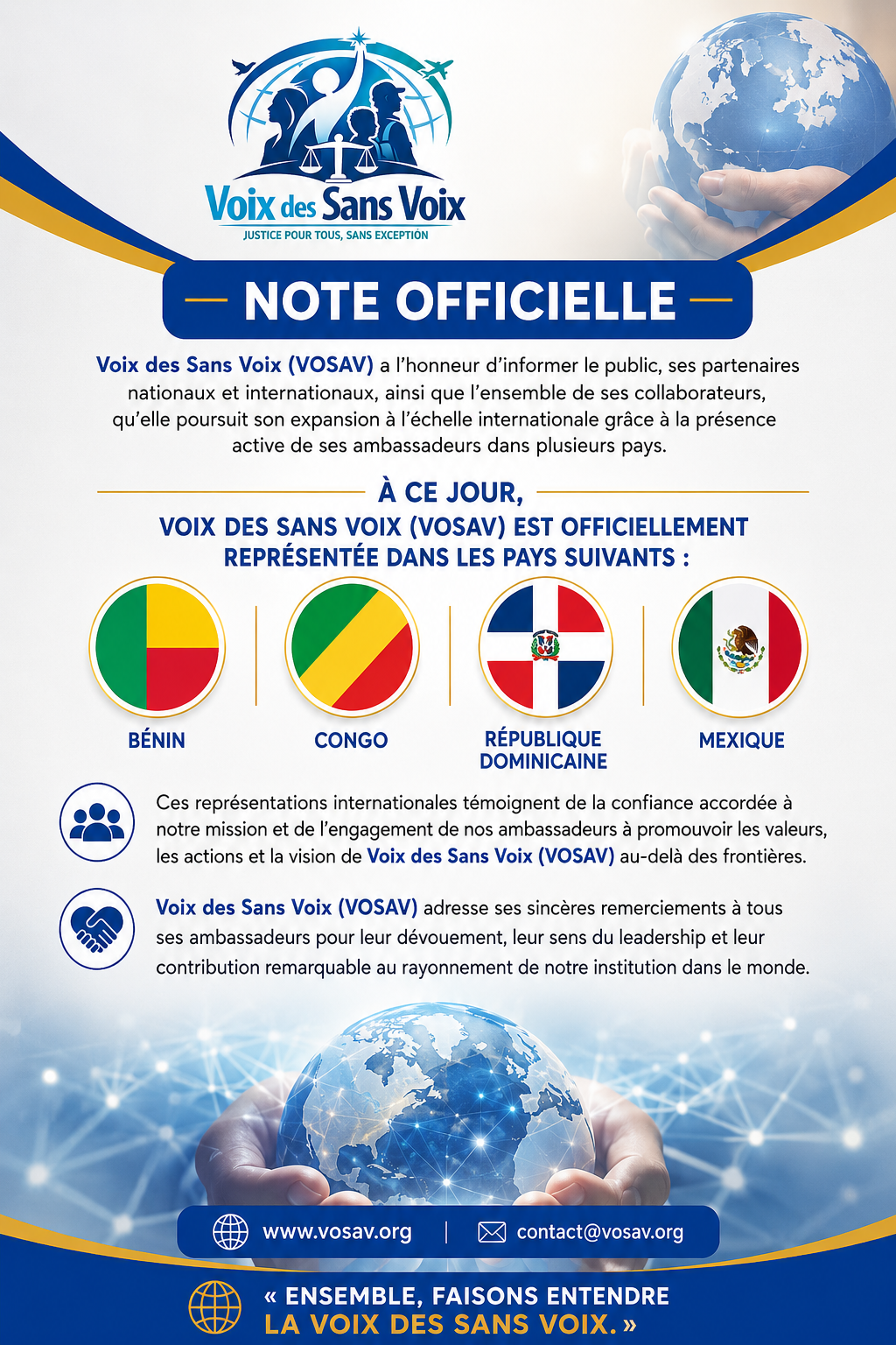 VOSAV annonce au grand public qu'elle est officiellement représentée dans les pays suivants :  🇧🇯 Bénin,  🇨🇬 Congo,  🇩🇴 République Dominicaine et le 🇲🇽 Mexique